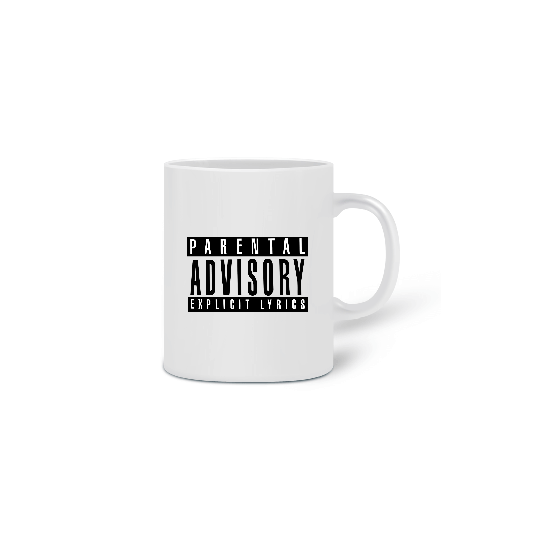 Nome do produto: Caneca Parental Advisory Explicit Lyrics