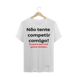 Nome do produtoNão tente competir comigo