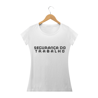 Camiseta Baby Long Letreiro Segurança do Trabalho