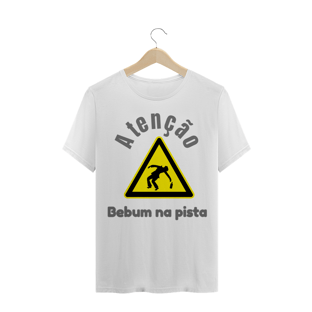 Nome do produtoAtenção, Bebum na pista