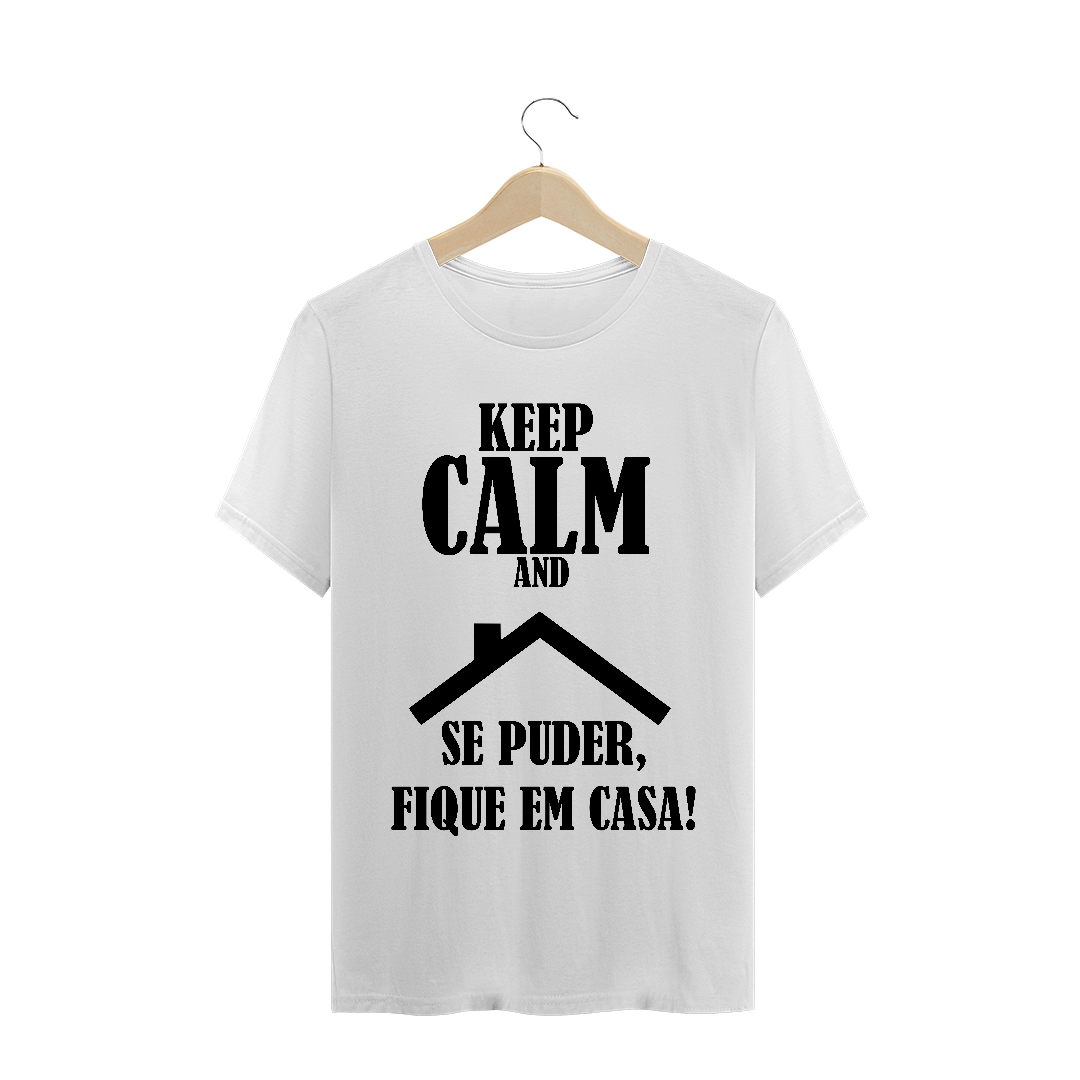 Camiseta Masculina Se Puder, fica em casa