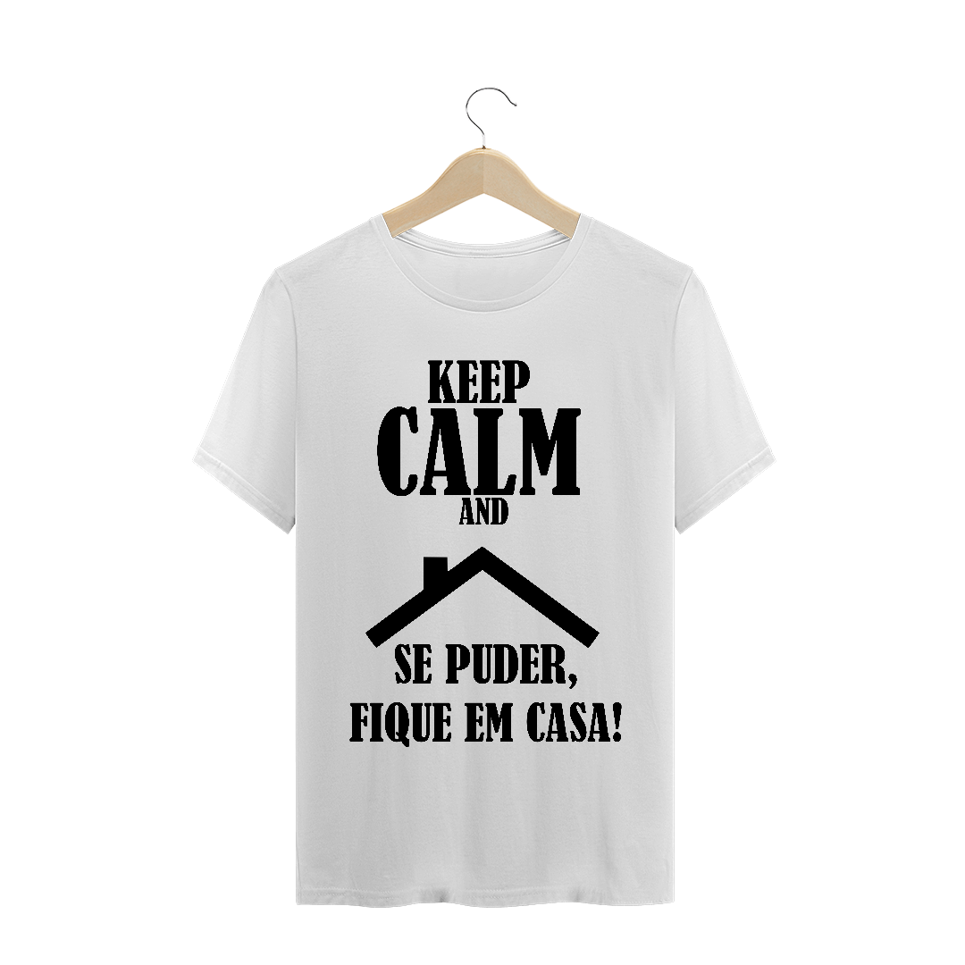 Nome do produto: Camiseta Masculina Se Puder, fica em casa