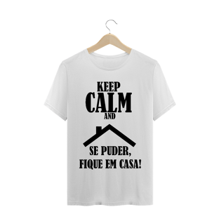 Nome do produtoCamiseta Masculina Se Puder, fica em casa