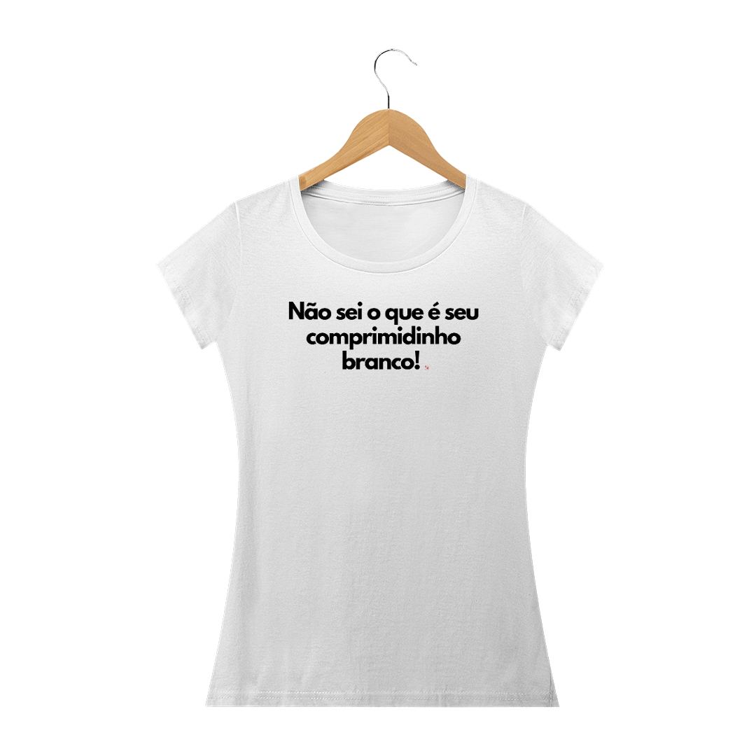 Nome do produto: Camiseta Feminina Branca Comprimidinho Branco