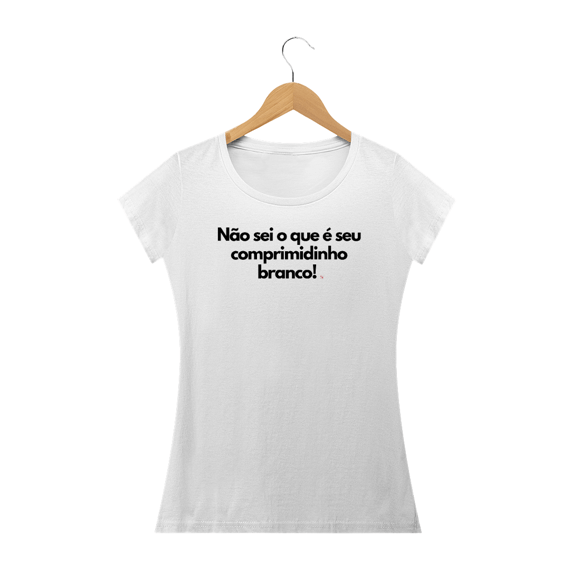 Camiseta Feminina Branca Comprimidinho Branco