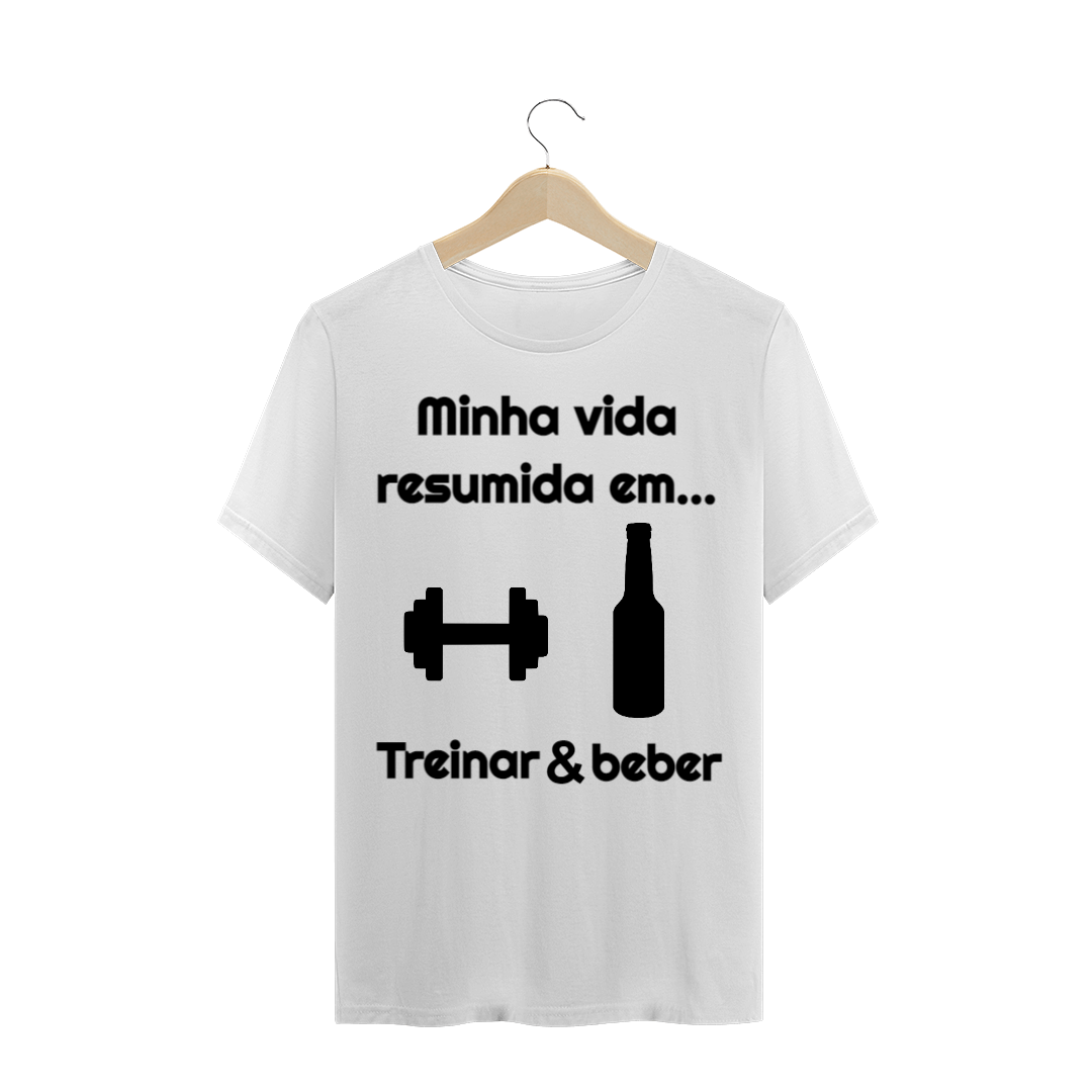 Nome do produto: Minha vida resumida em treinar e beber - Masculina