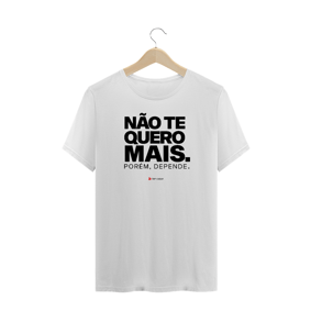 #07 - Não te quero mais - branca