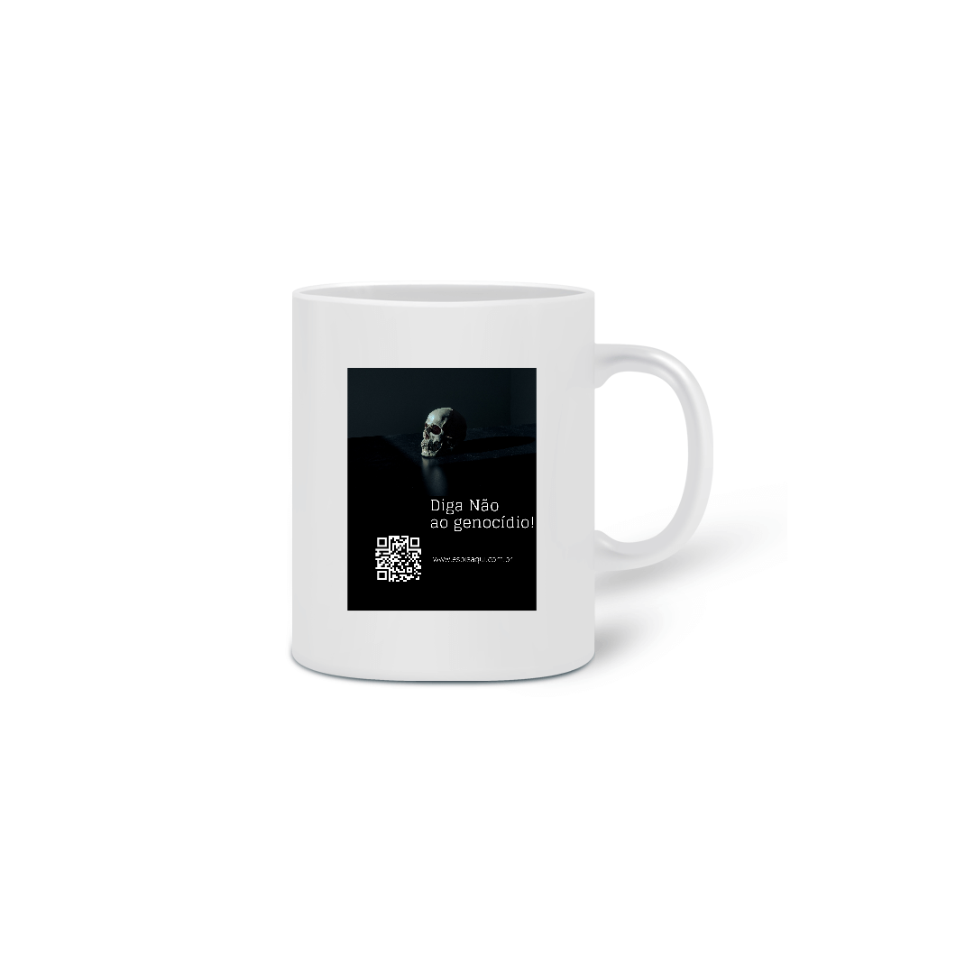 Nome do produto: Diga não ao Genocídio - Caneca