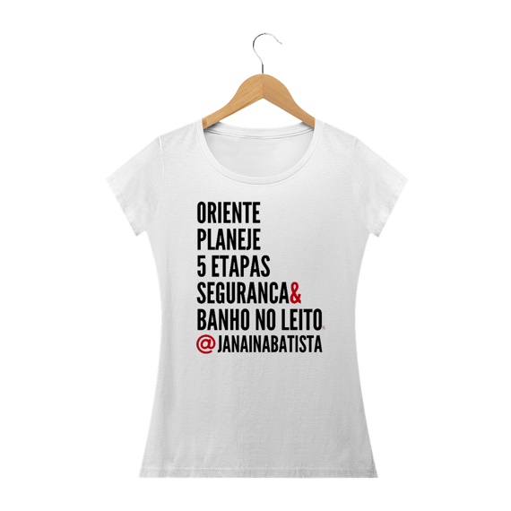 Camiseta Banho no Leito Janaina Batista