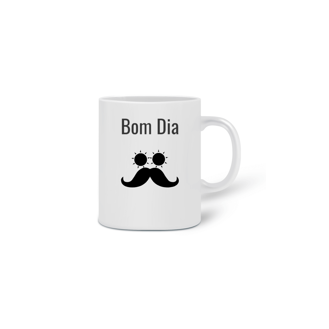 Nome do produto: Caneca Bom Dia Bigode