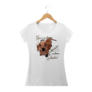 Camiseta Feminina - Daschund - Cachorro Salsicha