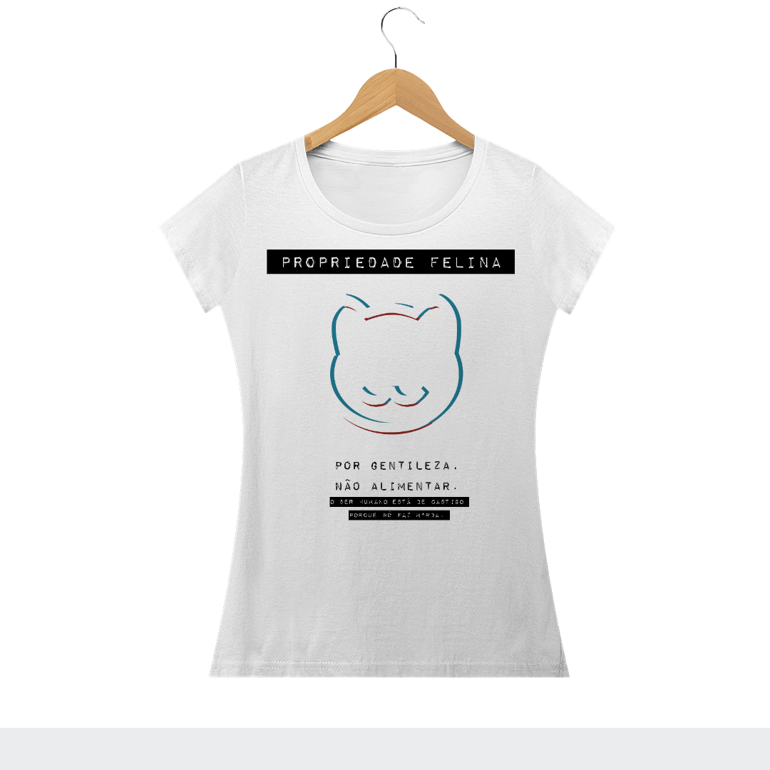 Nome do produto: Camiseta Feminina Propriedade Felina