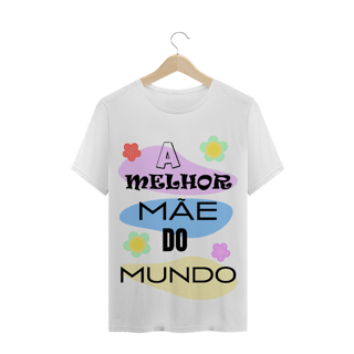 Camisetas Frases Mãe