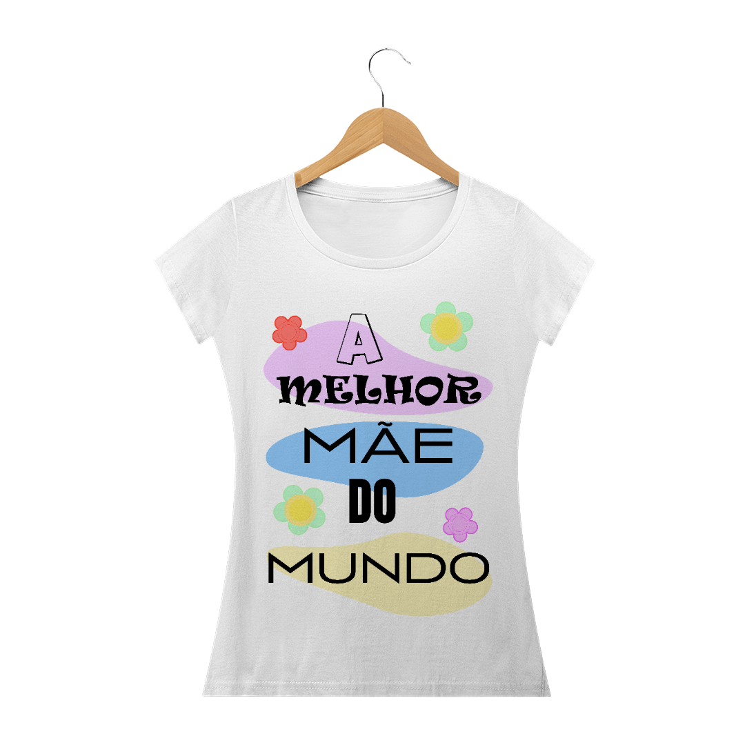 Nome do produto: Camiseta Dias das Mães