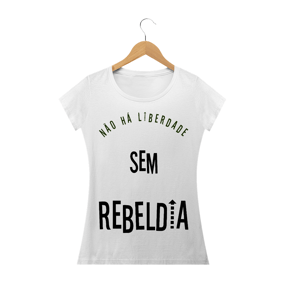 Baby Long Não há Liberdade sem Rebeldia
