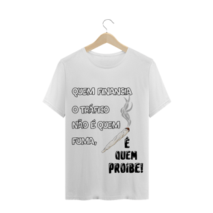 Nome do produtoT-Shirt Quem Financia o Tráfico