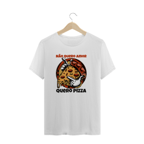 Não quero amor, quero pizza