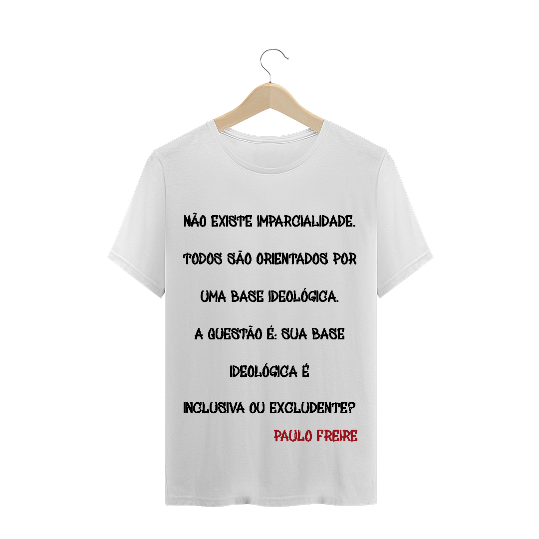 Nome do produto: T-Shirt Base Ideológica Paulo Freire