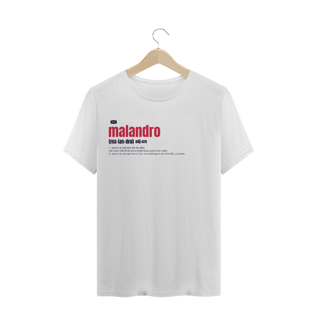 Camiseta - Malandro