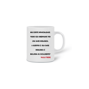 Nome do produtoCaneca Base Ideológica Paulo Freire