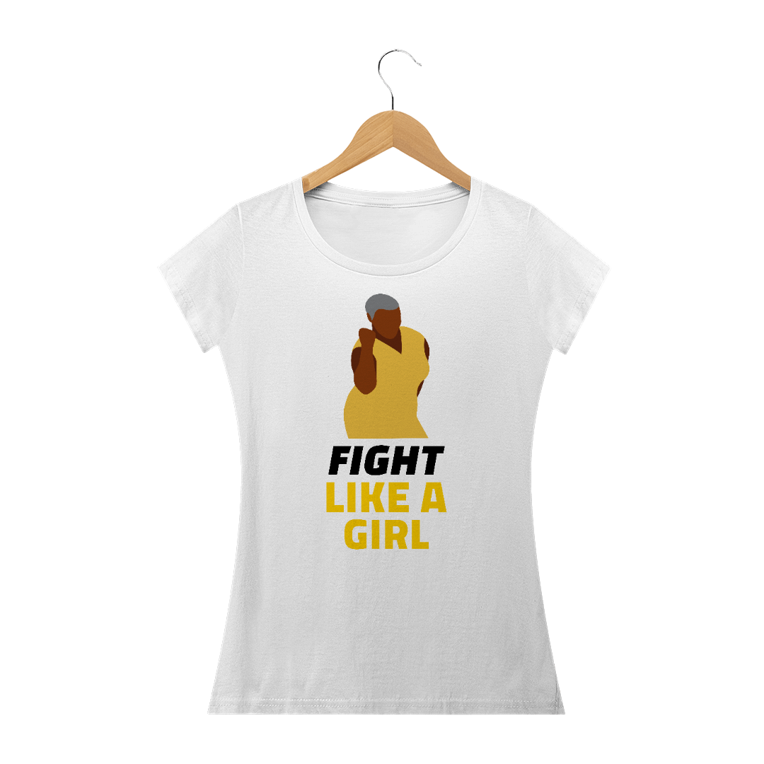 Nome do produto: Fight Like a Girl