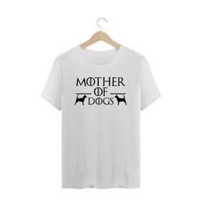 Blusa  Mãe de cachorro - Game of Thrones