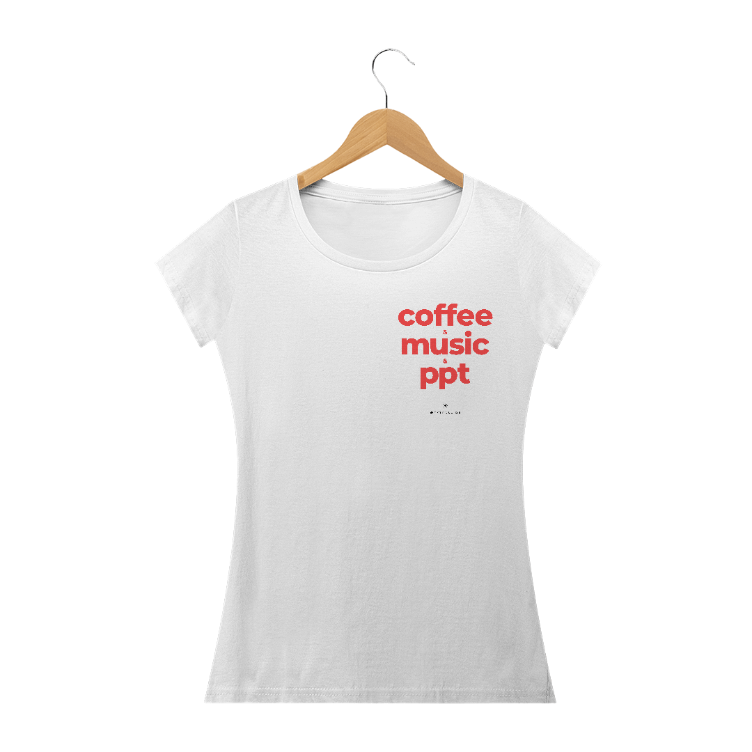 Nome do produto: Camiseta Coffe Music e PPT
