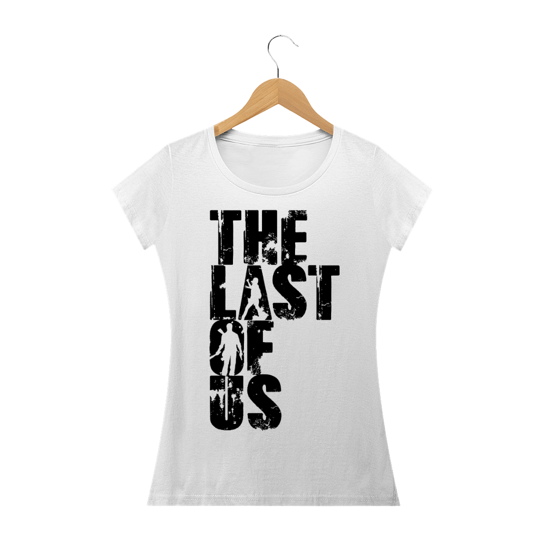 Nome do produto: Camiseta - The Last of Us - Feminina