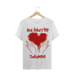 Camisa - Amar radicalmente