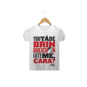 Uh, papai chegou |  You tá de Brinqueichon uite me cara? | Camisa infantil