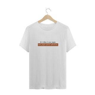 Camiseta Vida é um jogo