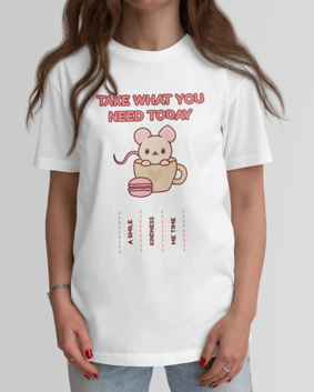 Camiseta Take What You Need