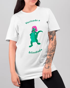 Camiseta Vacinada e Blindada