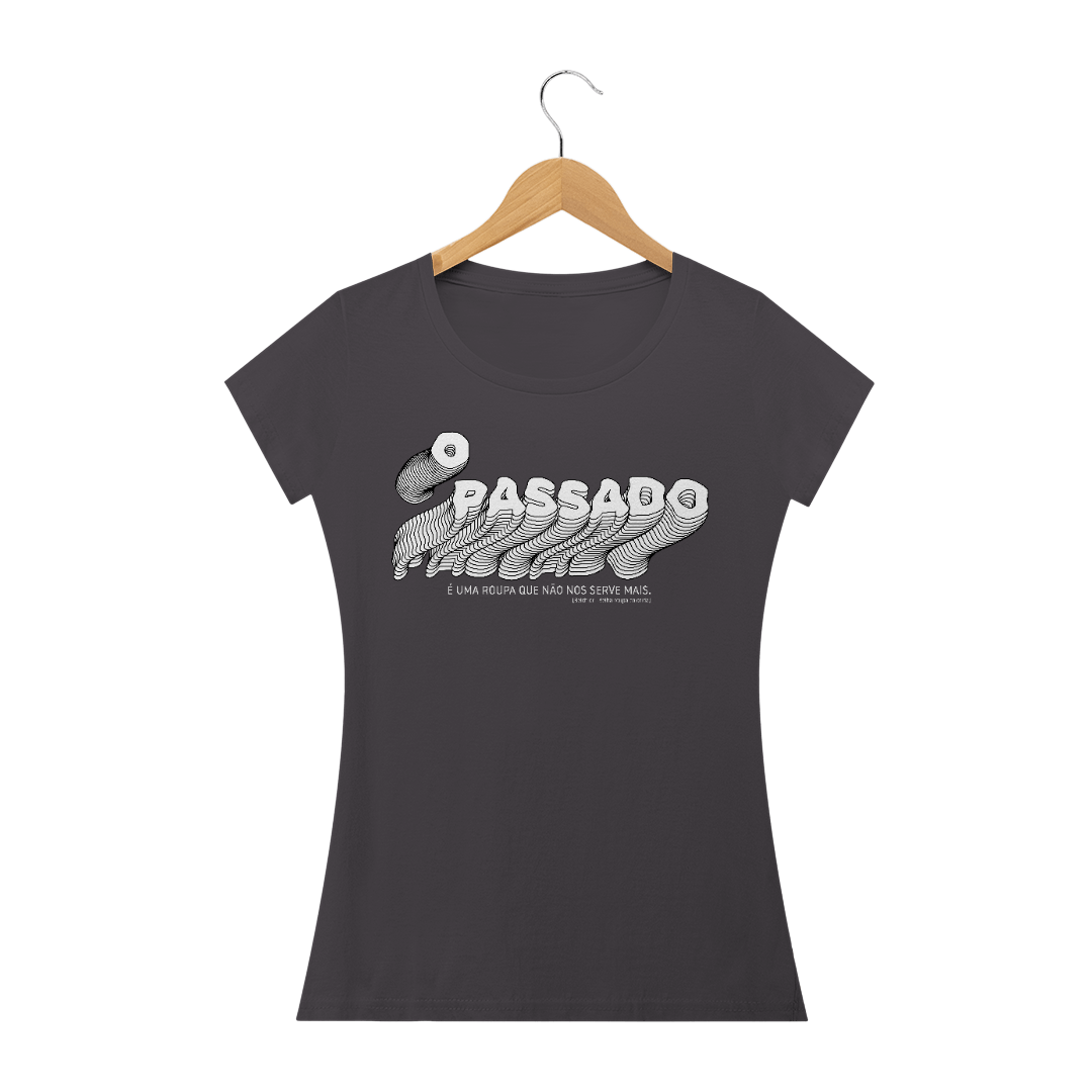 Nome do produto: O passado é uma roupa que não nos serve mais