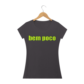Bem Poco BL - Estonada