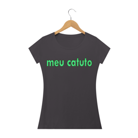 Meu Catuto BL - Estonada