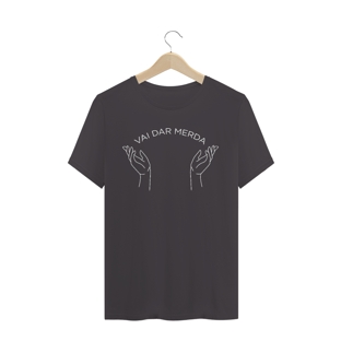Nome do produtoCamiseta estonada - vai dar merda