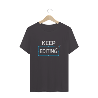 Nome do produto Camiseta estonada KEEP EDITING