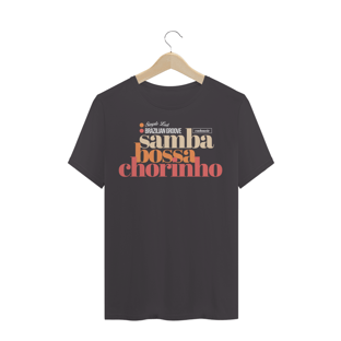 Nome do produtoSamba Bossa Chorinho - Masculino