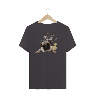 Nome do produtoCamiseta Pug - Eu ouvi biscoito? - Premium Estonada