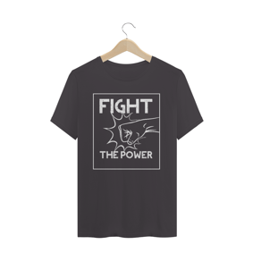 Nome do produto  Fight The Power WH - T-Shirt Estonada