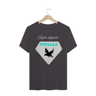 Nome do produtoSeja Águia - Espia Aqui Store
