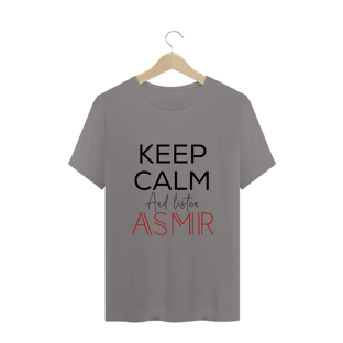 Nome do produtoCamiseta ASMR KEEP CALM Unissex - Camiseta Keep calm and listen ASMR