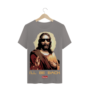 Nome do produtoCamiseta Jesus - I'LL BE BACK