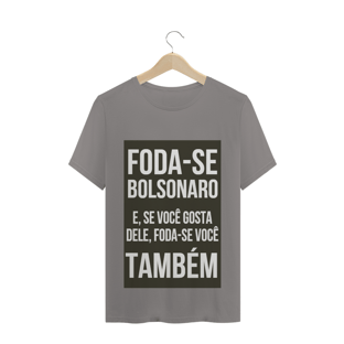 Nome do produtoCamiseta foda-se bolsonaro