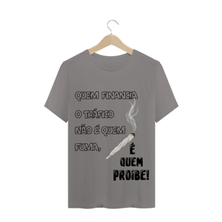 Nome do produtoT-Shirt Quem Financia o Tráfico