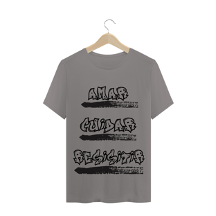 Nome do produtoT-Shirt Amar, Cuidar, Resistir