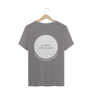 Nome do produtoCamiseta masculina - por dentro estou cansado