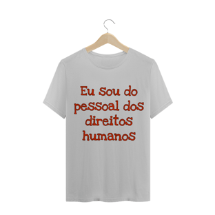Nome do produtoEU SOU DO PESSOAL DOS DIREITOS HUMANOS PLUS SIZE