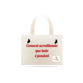 Nome do produto  Bolsa Fem-Acredite-Cru